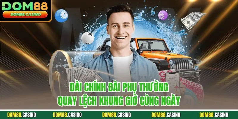 Đài chính đài phụ thường quay lệch khung giờ cùng ngày