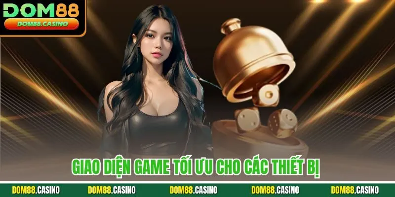 Giao diện game tối ưu cho các thiết bị 